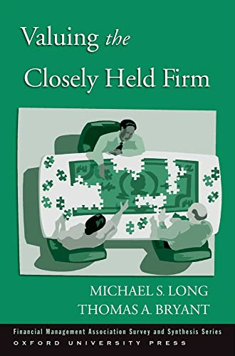 Stock image for Valuing the Closely Held Firm (Financial Management Association Survey and Synthesis) for sale by Bill's Books