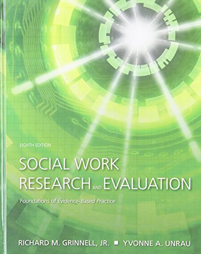 9780195301526: Social Work Research and Evaluation: Foundations of Evidence-Based Practice, Eighth Edition