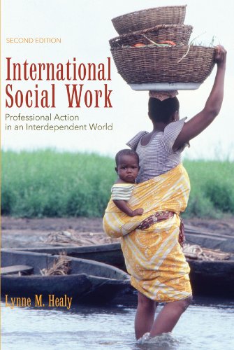 

International Social Work: Professional Action in an Interdependent World