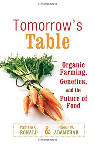 Beispielbild fr Tomorrow's Table: Organic Farming, Genetics, and the Future of Food zum Verkauf von ThriftBooks-Atlanta