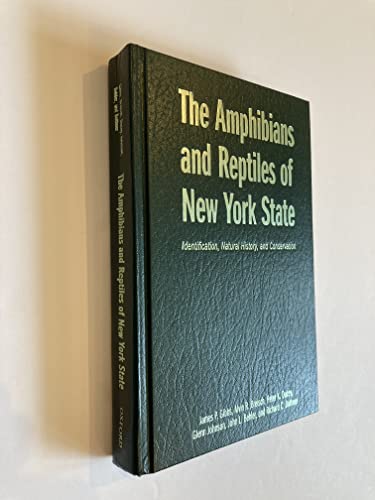 9780195304305: The Amphibians and Reptiles of New York State: Identification, Natural History, and Conservation