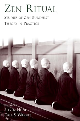 

Zen Ritual : Studies of Zen Buddhist Theory in Practice