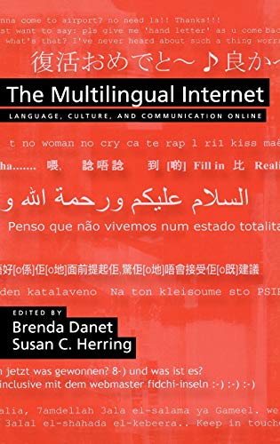Stock image for The Multilingual Internet: Language, Culture, and Communication Online for sale by Housing Works Online Bookstore