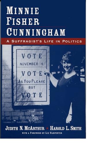9780195304862: Minnie Fisher Cunningham: A Suffragist's Life in Politics