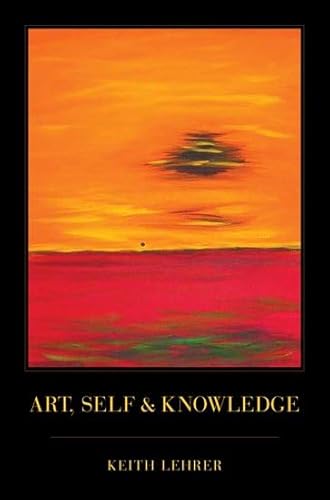 9780195304985: Art, Self and Knowledge