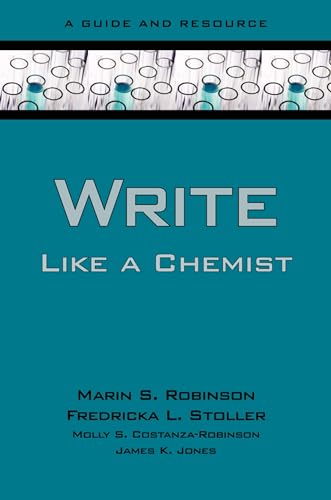 Imagen de archivo de Write Like a Chemist A Textbook and Resource (Paperback) a la venta por Iridium_Books