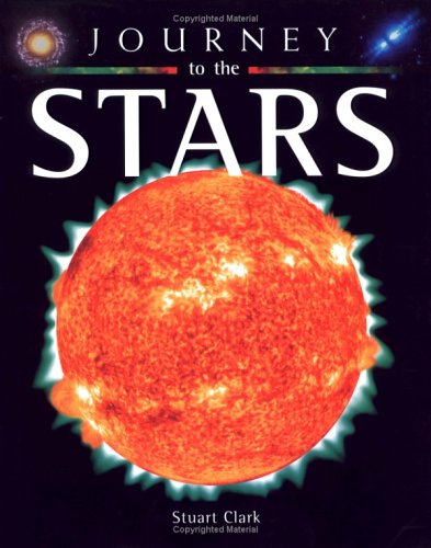 Journey to the Stars (9780195305159) by Clark, Stuart