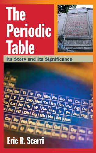 Beispielbild fr The Periodic Table: Its Story and Its Significance zum Verkauf von BooksRun