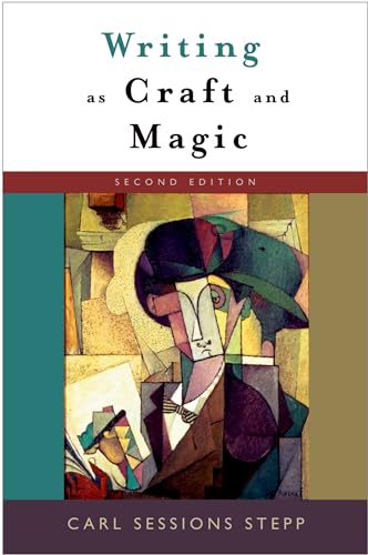 Beispielbild fr Writing as Craft and Magic, 2nd Edition zum Verkauf von BooksRun