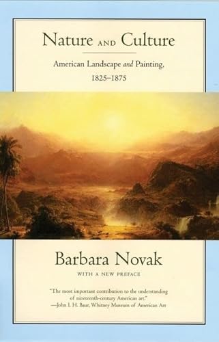 9780195305869: Nature and Culture: American Landscape and Painting, 1825-1875