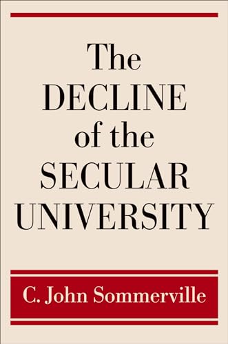 The Decline of the Secular University