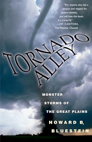 9780195307115: Tornado Alley: Monster Storms of the Great Plains