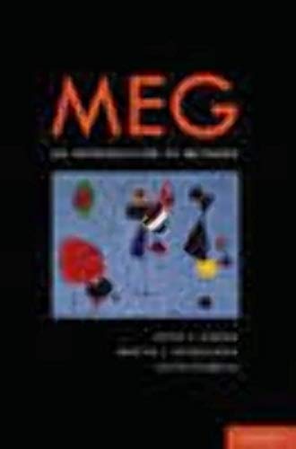 Imagen de archivo de MEG: An Introduction to Methods a la venta por Book Outpost