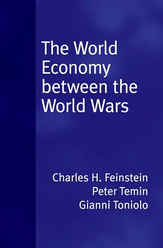 Imagen de archivo de The World Economy between the World Wars a la venta por medimops