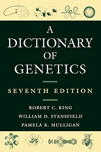 Beispielbild fr A Dictionary of Genetics zum Verkauf von Better World Books