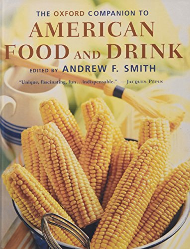 Stock image for The Oxford Companion to American Food and Drink for sale by Better World Books