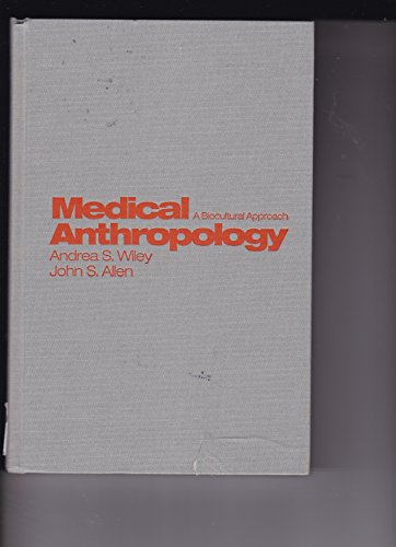 9780195308822: Medical Anthropology: A Biocultural Approach