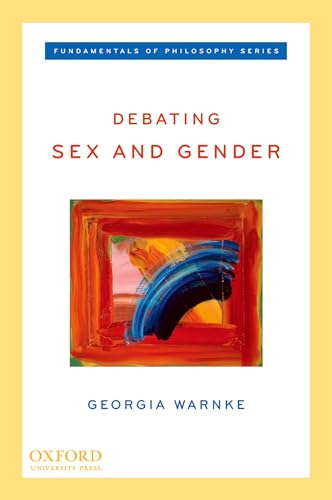 Imagen de archivo de Debating Sex and Gender a la venta por Better World Books