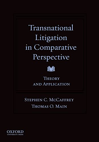Beispielbild fr Transnational Litigation in Comparative Perspective: Theory & Application zum Verkauf von BooksRun