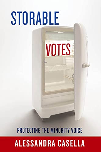Beispielbild fr Storable Votes: Protecting the Minority Voice. zum Verkauf von Powell's Bookstores Chicago, ABAA