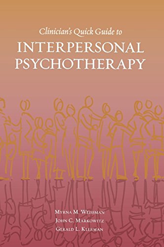 Beispielbild fr Clinician's Quick Guide to Interpersonal Psychotherapy zum Verkauf von Books From California