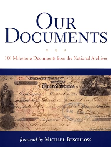 Beispielbild fr Our Documents: 100 Milestone Documents from the National Archives zum Verkauf von Sequitur Books