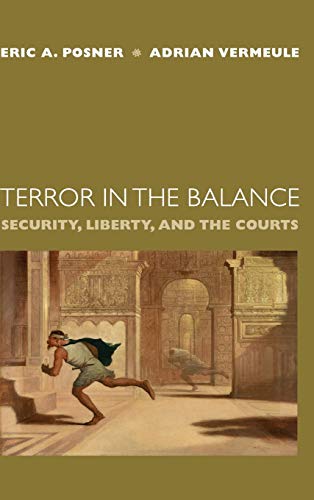 9780195310252: Terror in the Balance: Security, Liberty, and the Courts