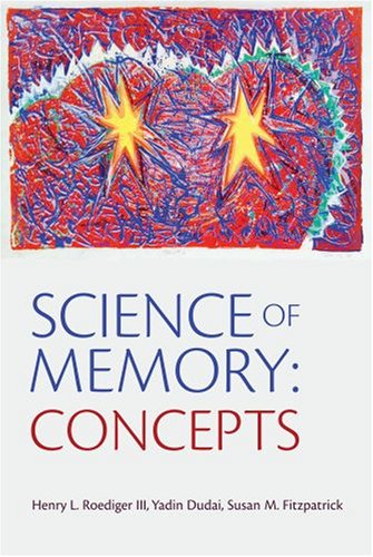 Imagen de archivo de SCIENCE OF MEMORY: Concepts a la venta por North Country Books