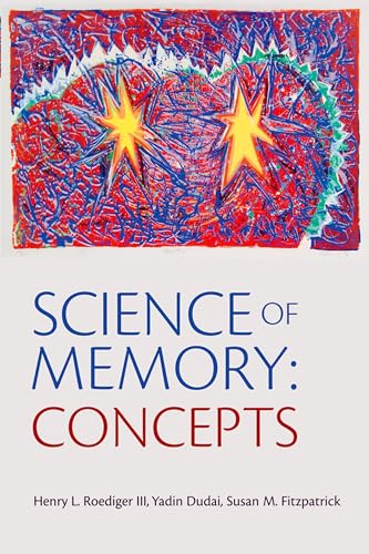 Imagen de archivo de Science of Memory: concepts a la venta por old aberdeen bookshop