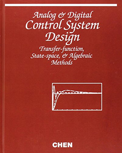 Imagen de archivo de Analog and Digital Control System Design: Transfer-Function, State-Space, and Algebraic Methods a la venta por SecondSale