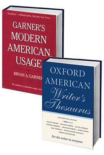 Writer's Best Friend Pack: consisting of Garner's Modern American Usage and the Oxford American Writer's Thesaurus - Bryan A. Garner