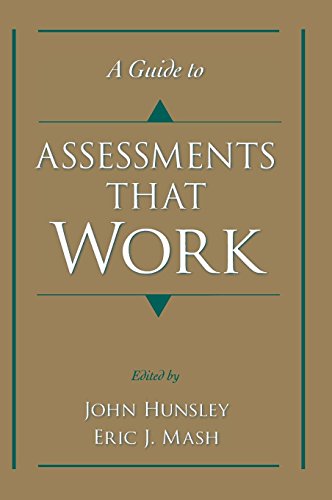 Beispielbild fr A Guide to Assessments That Work (Oxford Textbooks in Clinical Psychology) zum Verkauf von HPB-Red