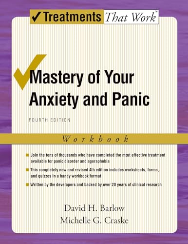 Beispielbild fr Mastery of Your Anxiety and Panic: Fourth Edition (Treatments That Work) zum Verkauf von BooksRun