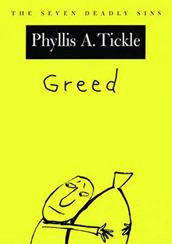 Imagen de archivo de Greed: The Seven Deadly Sins (New York Public Library Lectures in Humanities) a la venta por Gulf Coast Books