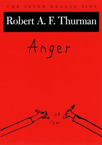 9780195312089: Anger: The Seven Deadly Sins (New York Public Library Lectures in Humanities)