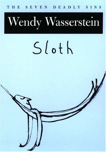 Imagen de archivo de Sloth: The Seven Deadly Sins (New York Public Library Lectures in Humanities) a la venta por Books-FYI, Inc.