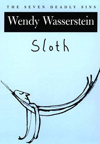 Stock image for Sloth: The Seven Deadly Sins (New York Public Library Lectures in Humanities) for sale by Books-FYI, Inc.