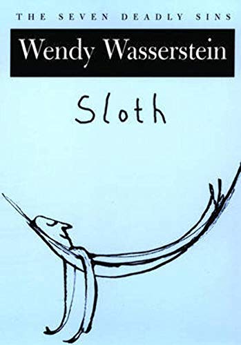 9780195312096: Sloth: The Seven Deadly Sins (New York Public Library Lectures in Humanities)