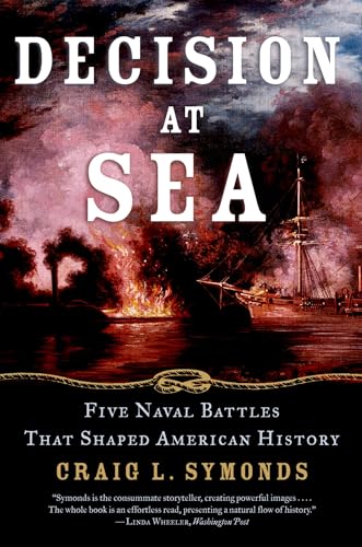 Stock image for Decision at Sea: Five Naval Battles That Shaped American History for sale by Blackwell's