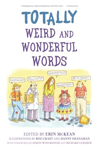 Beispielbild fr Totally Weird and Wonderful Words zum Verkauf von Bookmonger.Ltd