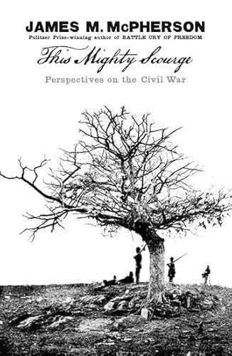 Beispielbild fr This Mighty Scourge: Perspectives on the Civil War zum Verkauf von SecondSale