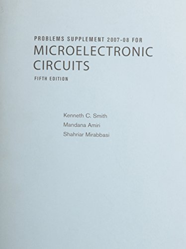 Imagen de archivo de Problems Supplement 2007-08 for Microelectronic Circuits, Fifth Edition a la venta por BooksRun