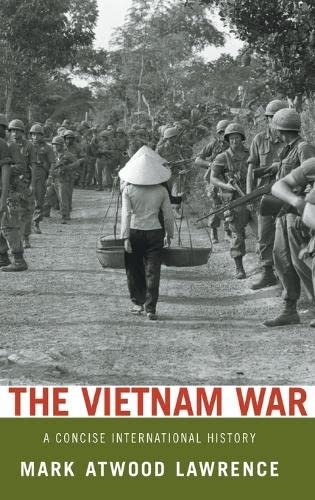 Beispielbild fr The Vietnam War: A Concise International History (Very Short Introductions) zum Verkauf von Goodwill Southern California