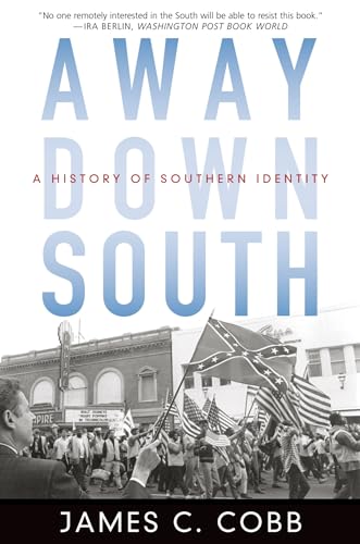 Beispielbild fr Away down South : A History of Southern Identity zum Verkauf von Better World Books