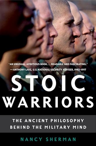 Beispielbild fr Stoic Warriors: The Ancient Philosophy Behind the Military Mind zum Verkauf von WorldofBooks