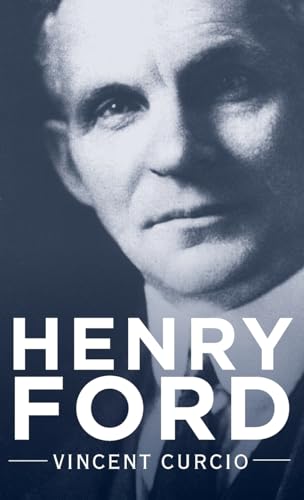Beispielbild fr Henry Ford (Lives and Legacies Series) zum Verkauf von BooksRun