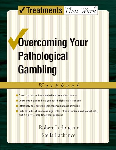 Imagen de archivo de Overcoming Your Pathological Gambling: Workbook a la venta por Blackwell's