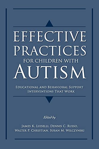 9780195317046: Effective Practices for Children with Autism: Educational and Behavior Support Interventions that Work