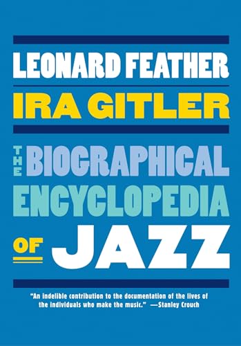 Beispielbild fr The Biographical Encyclopedia of Jazz zum Verkauf von AwesomeBooks
