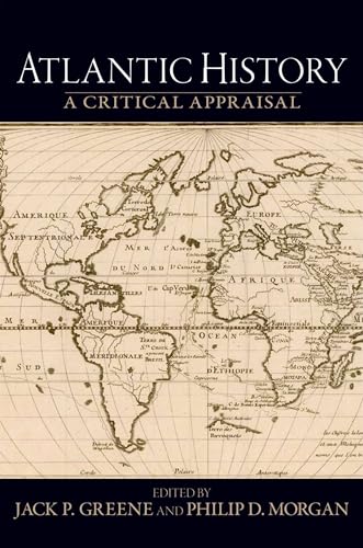 9780195320343: Atlantic History: A Critical Appraisal